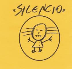 Silencio : Silencio (Demo)